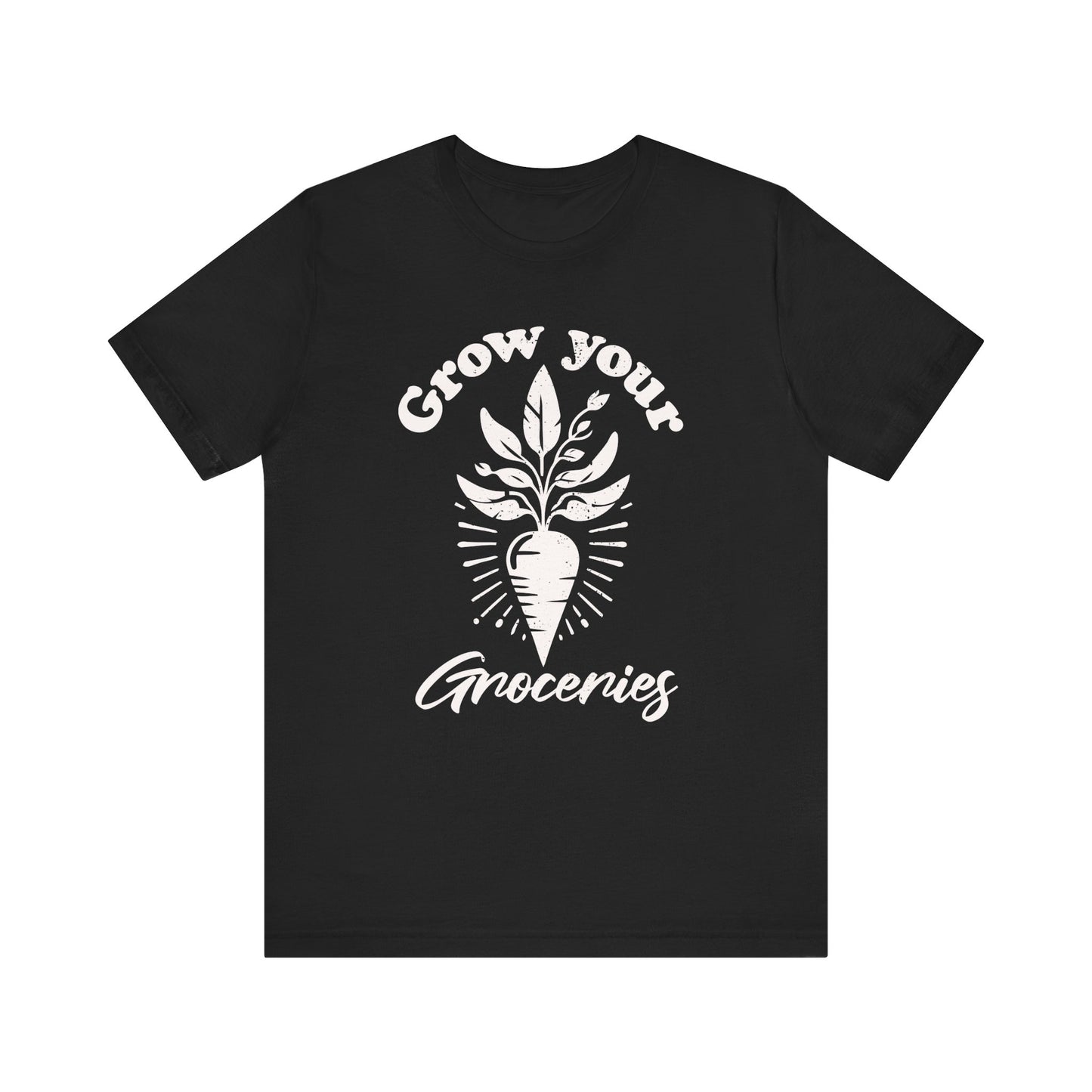 Grow Your Groceries T-shirt