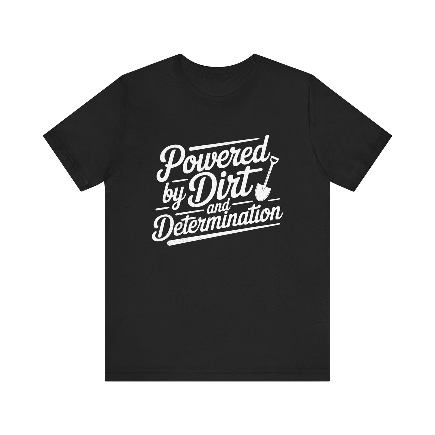 Powered By Dirt T-shirt