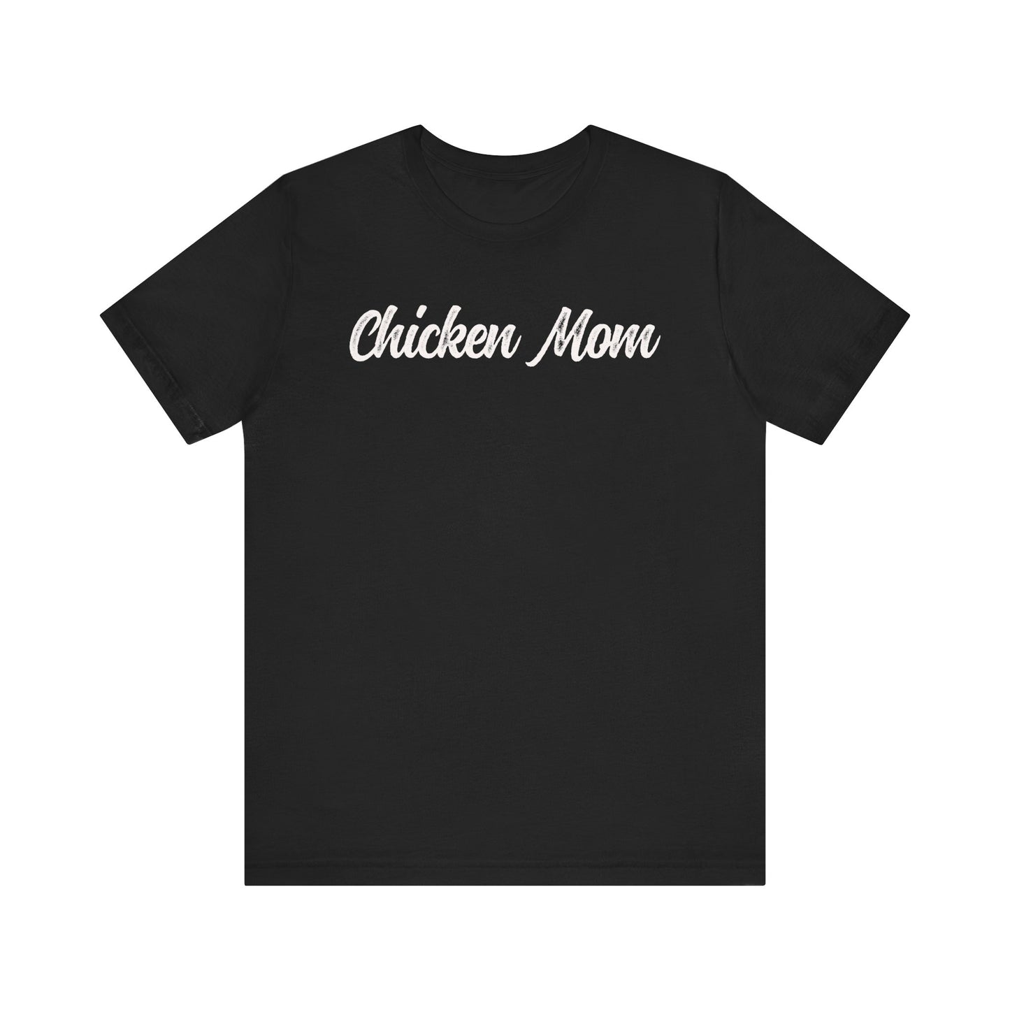 Chicken Mom T-shirt