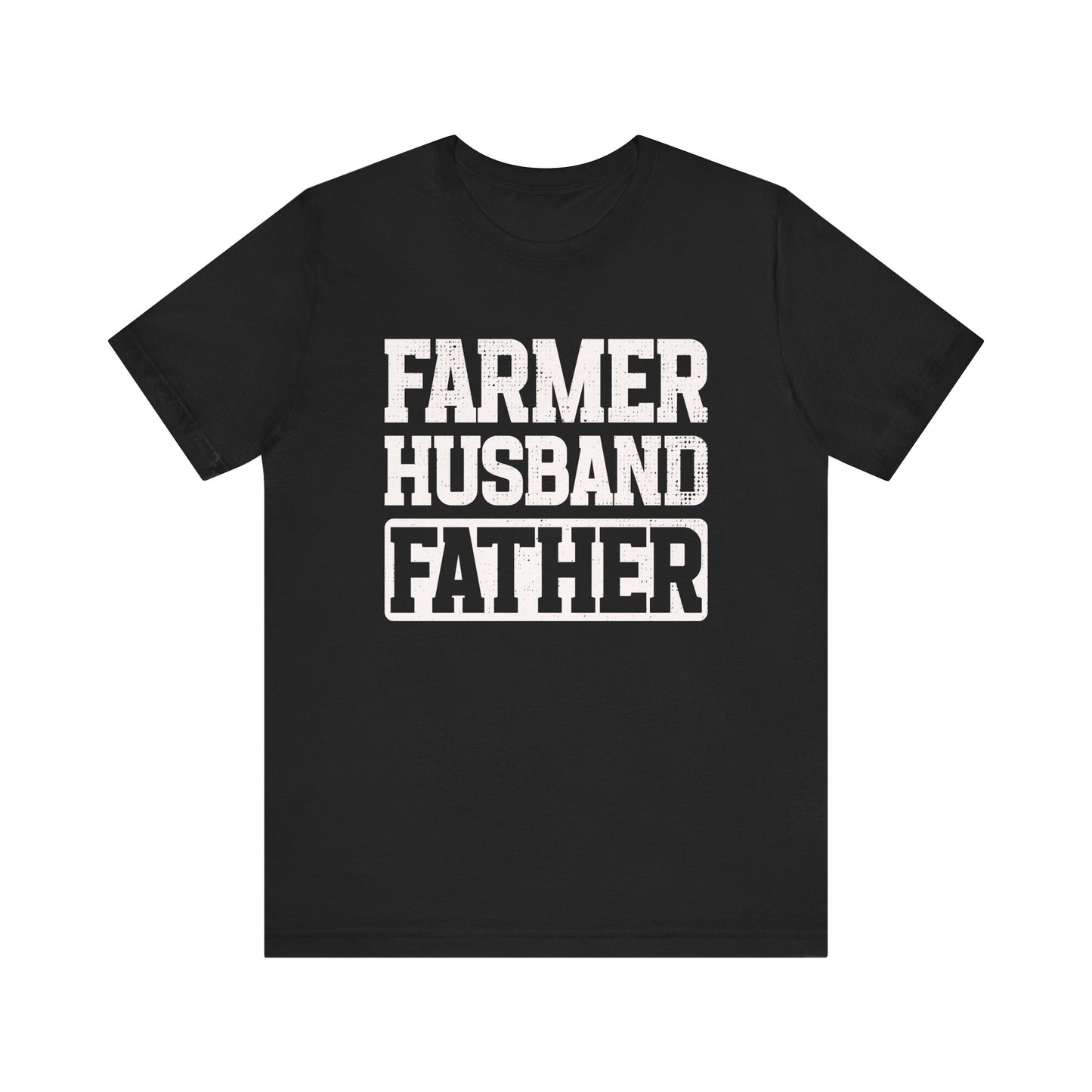 Farmer Husband Father T-shirt