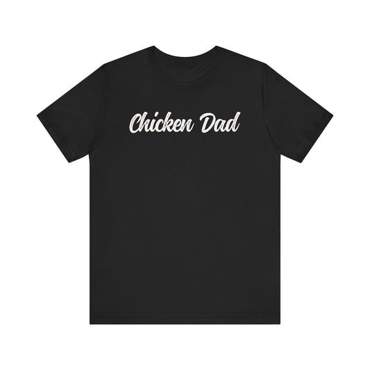 Chicken Dad Tshirt