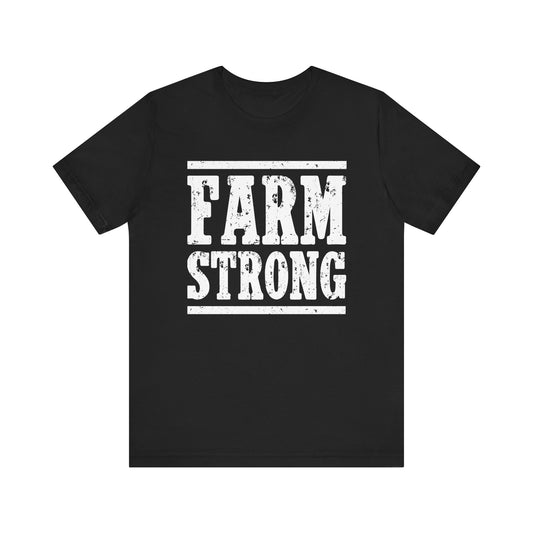 Farm Strong T-shirt