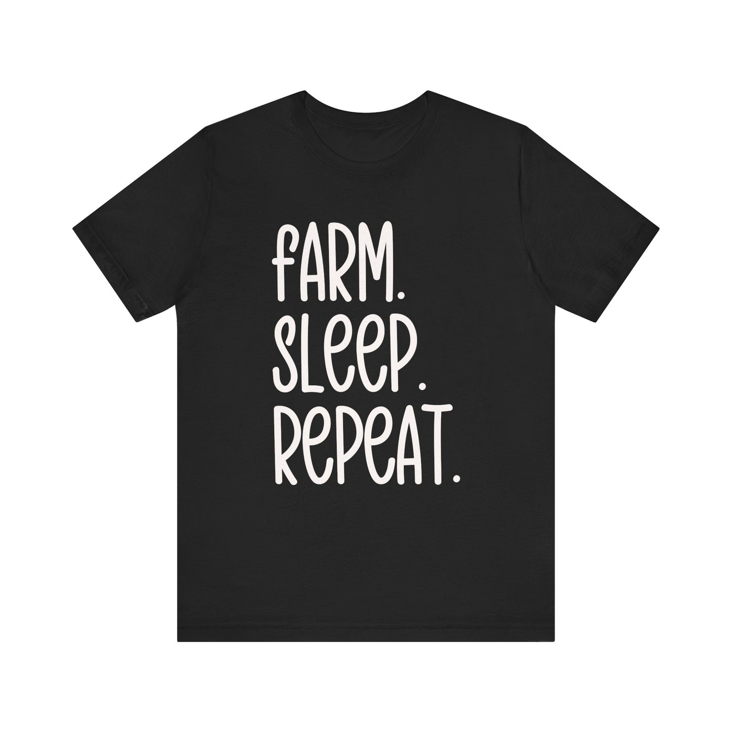Farm Sleep Repeat T-shirt