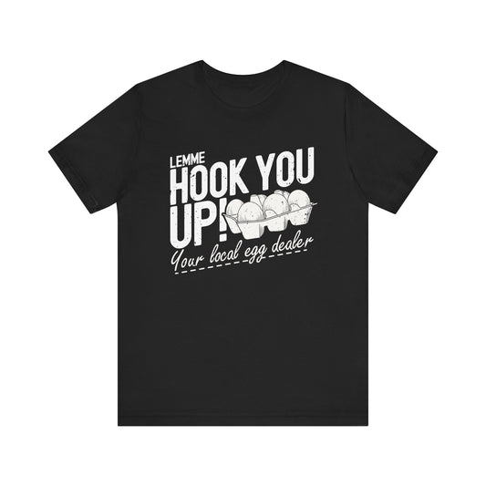 Local Egg Dealer T-shirt