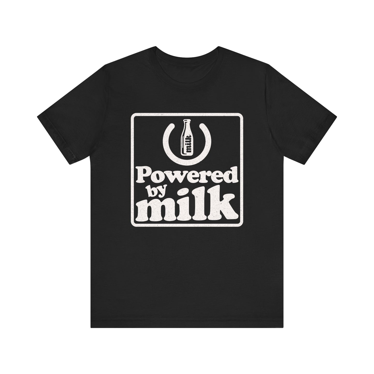 Powered by Milk T-shirt